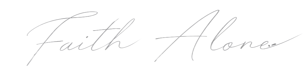 Faith Alone